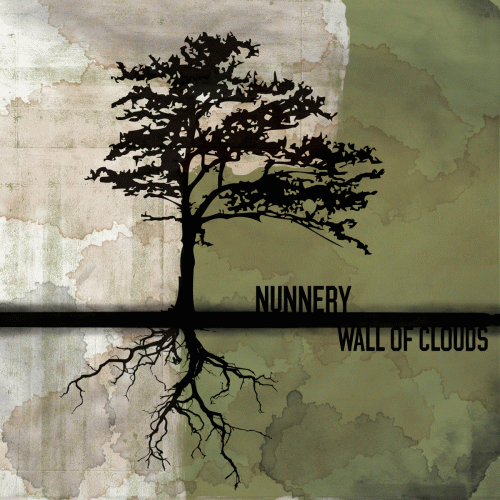 Nunnery : Wall of Clouds